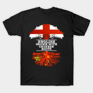 English Grown With Chinese Roots - Gift for Chinese With Roots From China T-Shirt